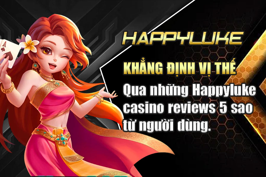 Casino cùng nhà cái Happyluke