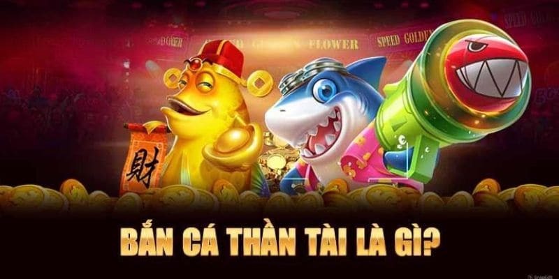 Bắn Cá Thần Tài | Săn Boss, Nhận Thưởng Cực Khủng 2026 Bắn Cá Thần Tài | Săn Boss, Nhận Thưởng Cực Khủng 2026