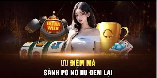 PG Nổ Hũ Tại Sảnh Happyluke Với Kho Slot Game Khủng PG Nổ Hũ Tại Sảnh Happyluke